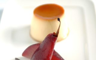 Cr&egrave;me Caramel with Red Wine Pears
