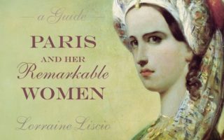 Paris and Her Remarkable Women
