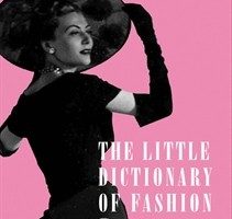 The Little Dictionary of Fashion