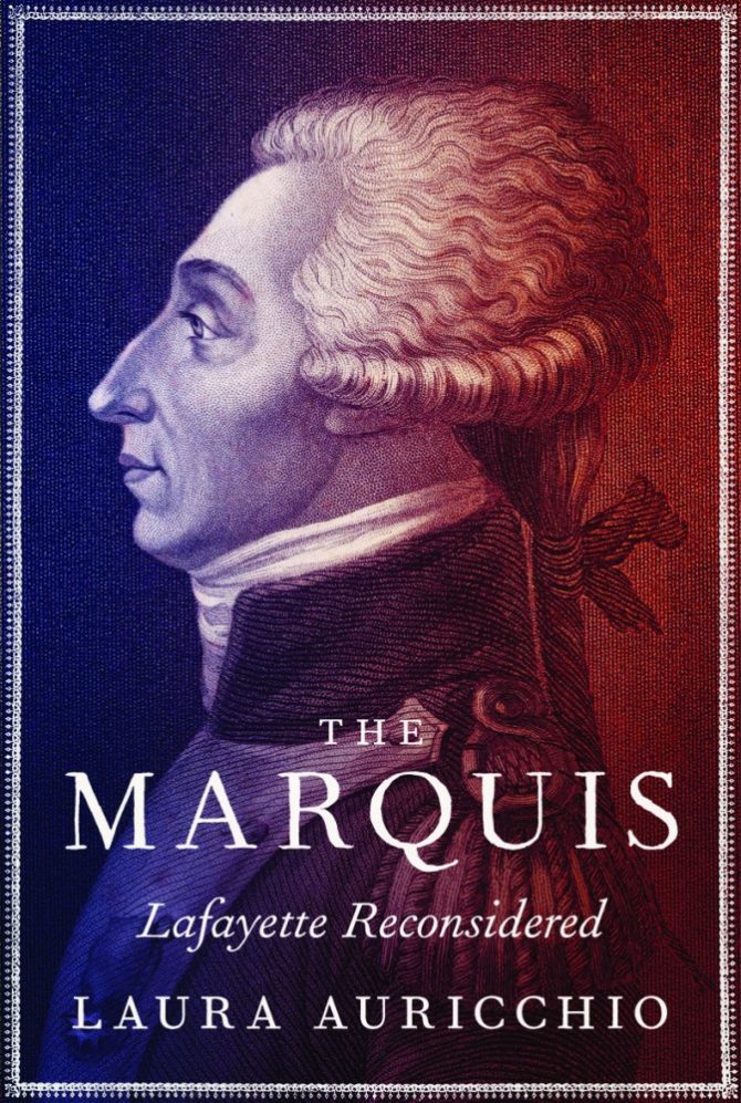Book Review: The Marquis by Laura Auricchio