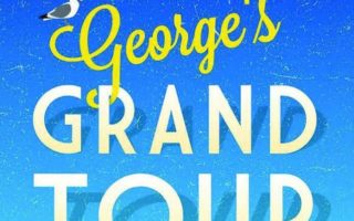 Book Reviews: George’s Grand Tour