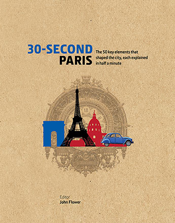 Book Reviews: 30-Second Paris, Edited by John Flower
