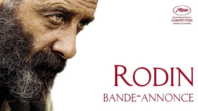 Jacques Doillon’s Biopic “Rodin” Premieres at Cannes Film Festival 2017