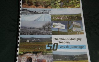 A Tale of Two Sister Cities: Sonoma & Chambolle-Musigny Toast to Citizen Diplomacy