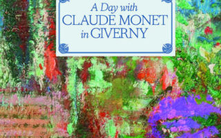 Book Reviews: A Day with Claude Monet in Giverny