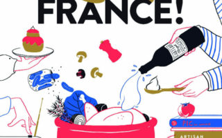 Exclusive Recipes from Let’s Eat France! by François-Régis Gaudry and Friends