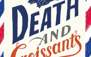 Book Review: Death and Croissants, by Ian Moore