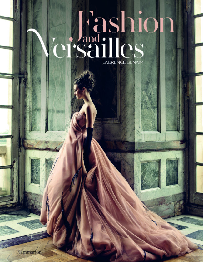 Book Reviews: Fashion and Versailles by Laurence Benaïm