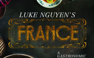 Book Reviews: Luke Nguyen’s “France, A Gastronomic Adventure”