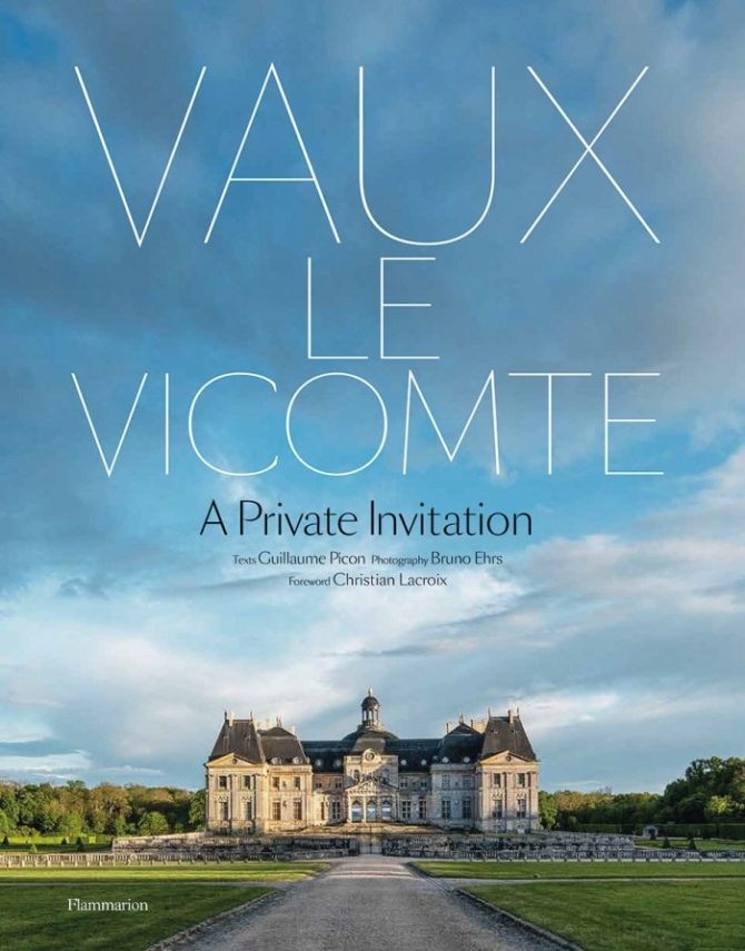 Book Review: Vaux-le-Vicomte, A Private Invitation