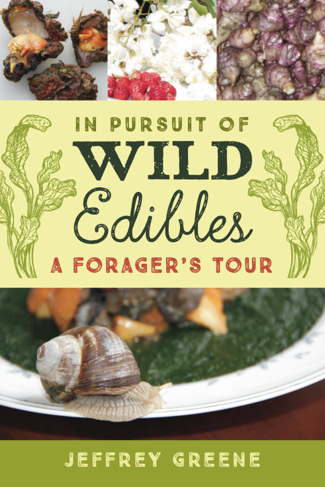 Interview with Author Jeffrey Greene of “Wild Edibles”