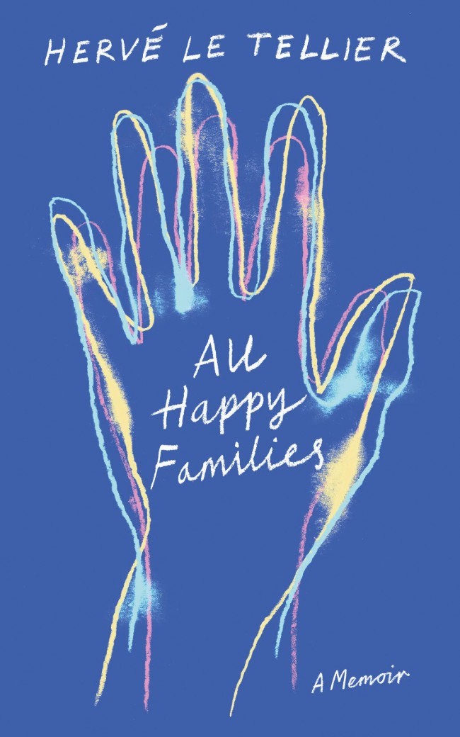 Book Reviews: All Happy Families by Hervé Le Tellier
