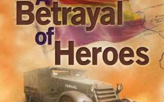 Book Review: A Betrayal of Heroes by David Ebsworth