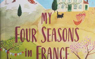 Book Review: My Four Seasons in France by Janine Marsh