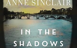 Book Review: In the Shadows of Paris by Anne Sinclair
