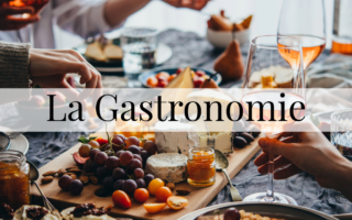 La Gastronomie