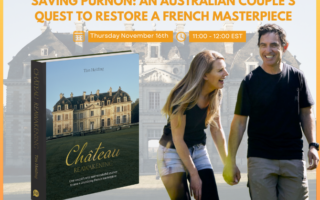 Saving Purnon: An Australian Couple’s Quest To Restore A French Masterpiece