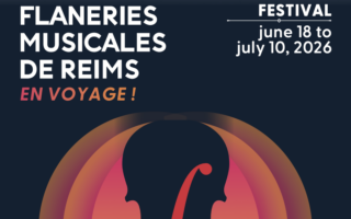 Don’t Miss These 10 Concerts at the Flâneries Musicales in Reims