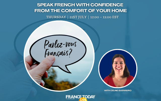 Speak French With Confidence — From the Comfort of Your Home