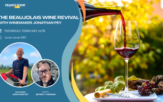 The Beaujolais Wine Revival With Winemaker Jonathan Pey