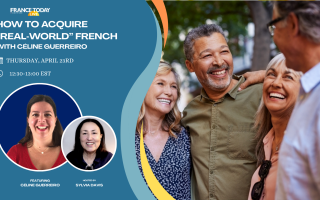 Beyond Lessons: How to Acquire “real‑world” French